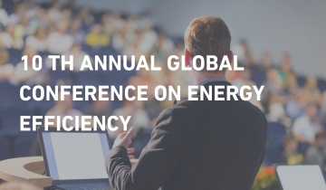 IEA 10th Annual Global Conference on Energy Efficiency