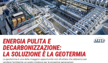 Energia pulita  e decarbonizzazione:  la soluzione è la geotermia